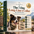 The 7-Day Long-Line & Collar-Conditioning Blueprint